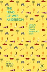 Front cover of The Films of Wes Anderson