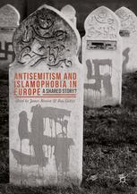 Front cover of Antisemitism and Islamophobia in Europe