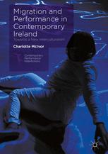 Front cover of Migration and Performance in Contemporary Ireland