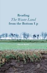 Front cover of Reading The Waste Land from the Bottom Up