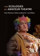 Front cover of The Ecologies of Amateur Theatre