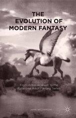 Front cover of The Evolution of Modern Fantasy