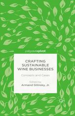 Front cover of Crafting Sustainable Wine Businesses: Concepts and Cases