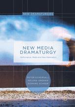 Front cover of New Media Dramaturgy