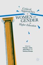 Front cover of Critical Approaches to Women and Gender in Higher Education