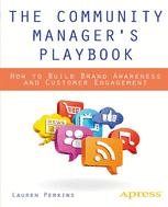 Front cover of The Community Manager's Playbook