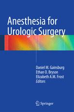 Front cover of Anesthesia for Urologic Surgery