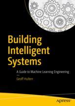 Front cover of Building Intelligent Systems