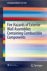 Front cover of Fire Hazards of Exterior Wall Assemblies Containing Combustible Components