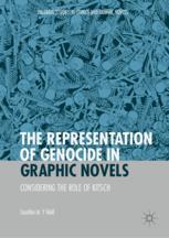 Front cover of The Representation of Genocide in Graphic Novels