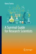 Front cover of A Survival Guide for Research Scientists