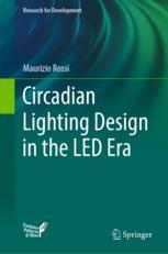 Front cover of Circadian Lighting Design in the LED Era