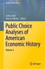 Front cover of Public Choice Analyses of American Economic History