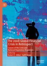 Front cover of The 2008 Global Financial Crisis in Retrospect