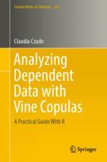 Front cover of Analyzing Dependent Data with Vine Copulas