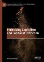 Front cover of Periodizing Capitalism and Capitalist Extinction