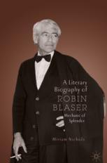 Front cover of A Literary Biography of Robin Blaser