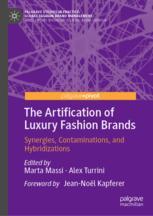 Front cover of The Artification of Luxury Fashion Brands