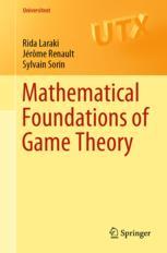 Front cover of Mathematical Foundations of Game Theory