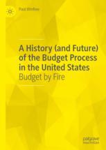 Front cover of A History (and Future) of the Budget Process in the United States