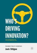 Front cover of Who’s Driving Innovation?