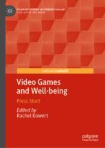 Front cover of Video Games and Well-being