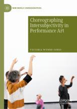 Front cover of Choreographing Intersubjectivity in Performance Art