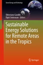 Front cover of Sustainable Energy Solutions for Remote Areas in the Tropics