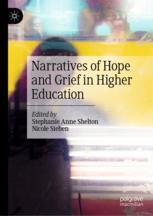 Front cover of Narratives of Hope and Grief in Higher Education