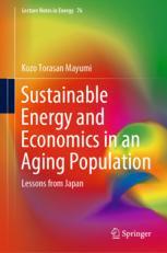 Front cover of Sustainable Energy and Economics in an Aging Population