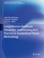 Front cover of Comprehensive Healthcare Simulation: Implementing Best Practices in Standardized Patient Methodology