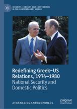 Front cover of Redefining Greek–US Relations, 1974–1980