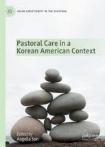 Front cover of Pastoral Care in a Korean American Context