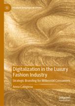 Front cover of Digitalization in the Luxury Fashion Industry