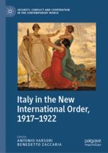 Front cover of Italy in the New International Order, 1917–1922