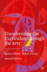 Front cover of Transforming the Curriculum Through the Arts