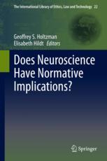 Front cover of Does Neuroscience Have Normative Implications?