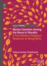 Front cover of Marian Devotion Among the Roma in Slovakia