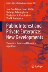 Front cover of Public Interest and Private Enterprize: New Developments