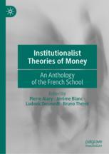 Front cover of Institutionalist Theories of Money