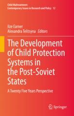 Front cover of The Development of Child Protection Systems in the Post-Soviet States