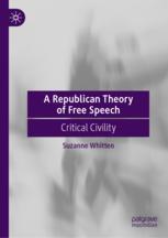 Front cover of A Republican Theory of Free Speech