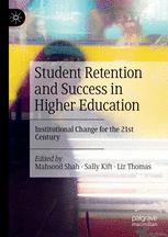 Front cover of Student Retention and Success in Higher Education