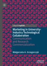 Front cover of Marketing in University-Industry Technological Collaboration