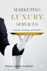 Front cover of Marketing Luxury Services