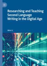 Front cover of Researching and Teaching Second Language Writing in the Digital Age