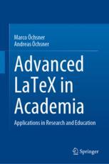 Front cover of Advanced LaTeX in Academia