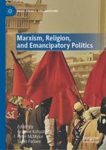 Front cover of Marxism, Religion, and Emancipatory Politics