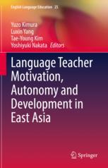 Front cover of Language Teacher Motivation, Autonomy and Development in East Asia