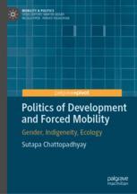 Front cover of Politics of Development and Forced Mobility